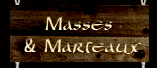 masses et marteaux